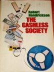 The Cashless Society_Hendrickson_reduced